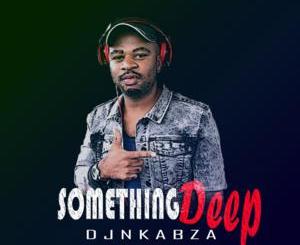 DJ Nkabza – See You Again Ft. PhilaniPro