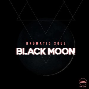 Drumatic Soul – Black Moon