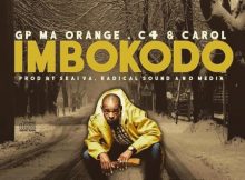 GP MaOrange – Imbokodo Ft. C4 & Carol