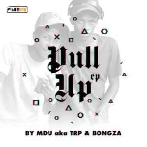 Mdu A.k.a Trp Ft. Bongza & dinky – Let it Be