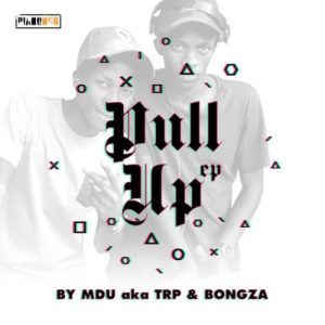 Mdu A.k.a Trp Ft. Bongza – Msholozi