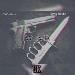 Multimill – War Ft. Troy Blitz SA
