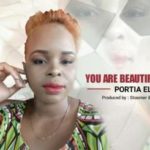 Portia Elle – You Are Beautiful