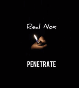 Real Nox – Penetrate (Amapiano)