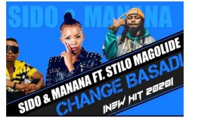 Sido & Manana – Change Basadi Ft. Stilo Magolide