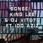 Sonsei, King Lee, DJ Vitoto – Zulu Spear Ft. Idd Aziz (Candy Man Remix)