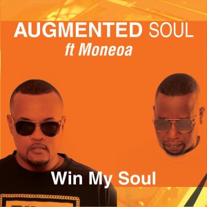 Augmented Soul & Moneoa – Win My Soul
