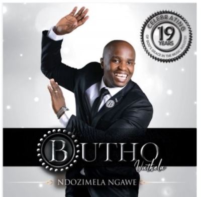 ALBUM: Butho Vuthela – Ndozimela Ngawe