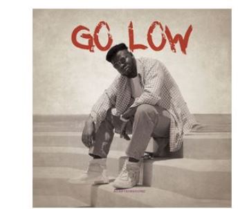 Captain Blu – Go Low Ft. Sgananda