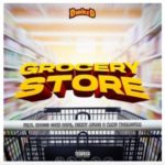 DJ D Double D – Grocery Store Ft. Zoocci Coke Dope, Manu WorldStar & Benny Afroe mp3 download