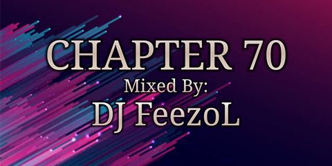 DJ Feezol – Chapter 70 2020