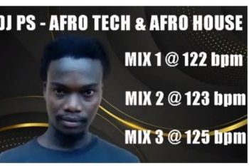 Dj PS – Afro Tech (Mix 1)