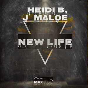 Heidi B & J Maloe – New Life Mp3 download