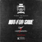 HopeMasta x Espiquet – Not For Sale