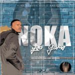 KING MONADA X DR RACKZEN – NOKA YAO GOMA