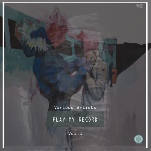 ALBUM: Play My Record Selektor Series, Vol. 1