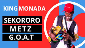 King Monada – Sekororo Metz (The Greatest Of All Time) Mp3 download