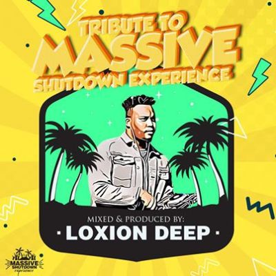 Loxion Deep – Tribute to Massive Shutdown Experience