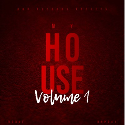 Roque – My House Vol. 1 EP