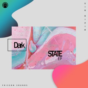 EP: Sir Rizio – Dark State ZIP