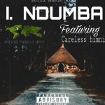 Solid Music Ent – Ndumba Ft. Careless Himni