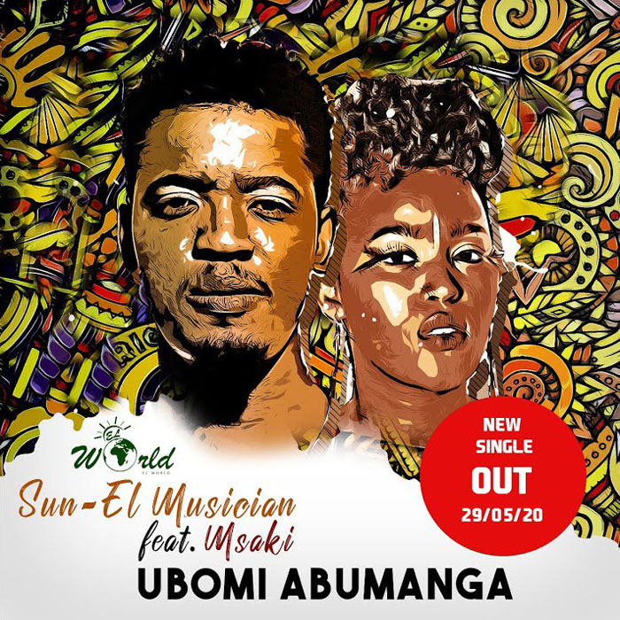 Sun-El Musician Ft. Msaki – Ubomi Abumanga (Lyrics)