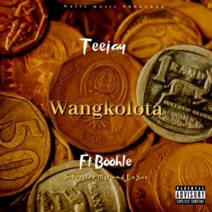 Tee Jay & Boohle – Wangkolota Ft. Superstar MD, Le Sax & Cbuda M