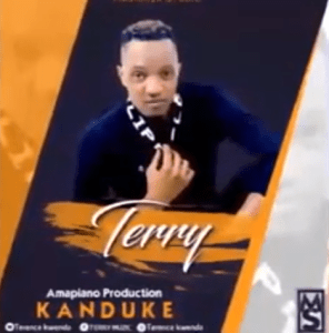 Terry – Kanduke (Amapiano 2020)