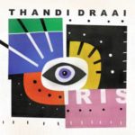 Thandi Draai – Iris (Karyendasoul Mix)