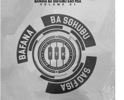 Toxicated Keys – Bafana Ba Sghubu Sao Fisa Vol. 1