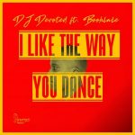 DJ Devoted & Boohlale – I Like The Way You Dance