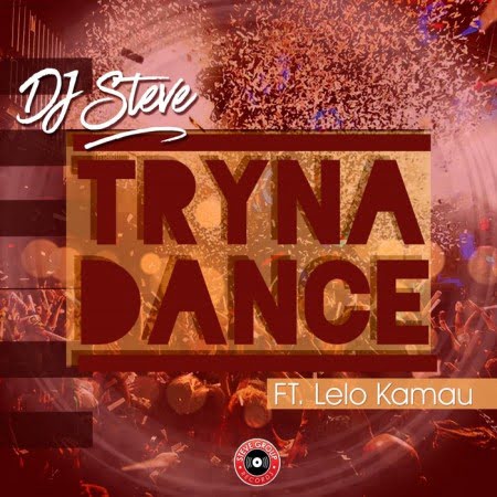 DJ Steve – Tryna Dance ft. Lelo Kamau Amapiano.co