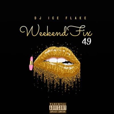 Dj Ice Flake – WeekendFix 49 2020