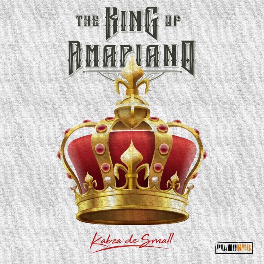 Kabza De Small - King of Amapiano Album