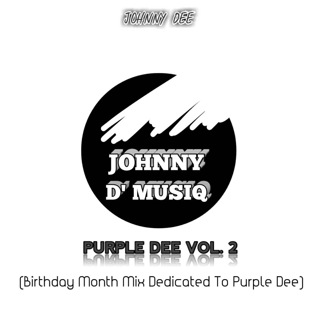 Johnny D’MusiQ – Purple Dee Mix Vol. 2