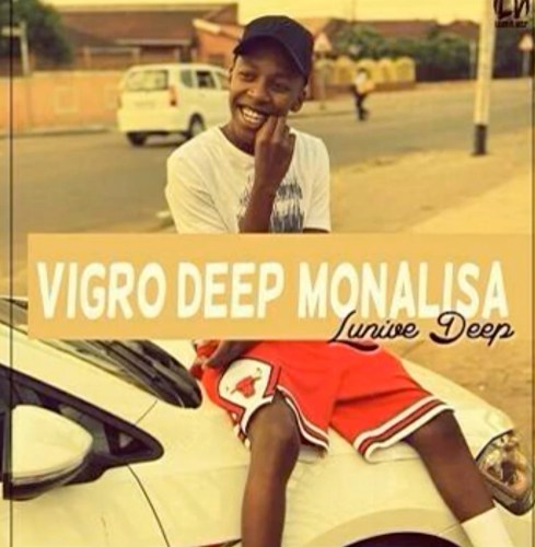 Lunive Deep – Vigro Deep Monalisa Revisit (Angry Bassplay) – Amapiano MP3 Download