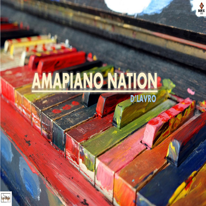 D'Lavro - Amapiano Nation