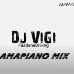 DJ Vigi – Amapiano Mix vol.5