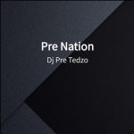 Dj Pre Tedzo mp3 download