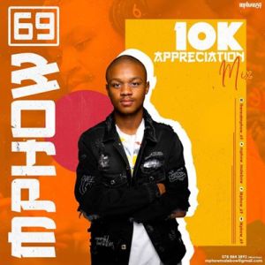 Mphow_69 – Room 6ixty9ine Vol.6 (10k Appreciation Mix)