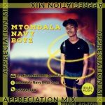 Mtomdala Navy Boyz – Appreciation Mix 2020