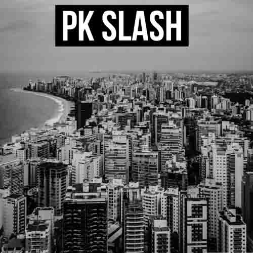 Pk Slash - Born Again