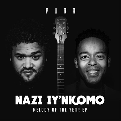 Pura – Nazi Iy’nkomo