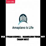 Rule Team Konka – Mamelodi Trumpet (Main Mix)