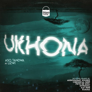Aso Tandwa – Ukhona Ft. Lizwi (Hypesoul Remix)