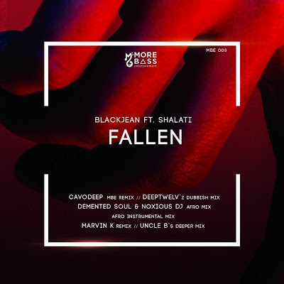 BlackJean – Fallen (Demented Soul & Noxious DJ Afro Mix) Ft. Shalati