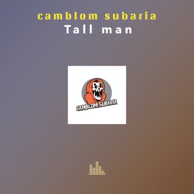 Camblom Subaria – Ke Boss