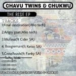 Chavu Twins, Chukwu & Dj Cider – Mufasa (Original Mix)