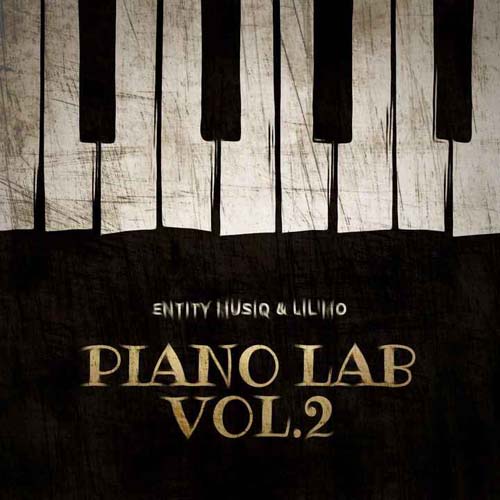 Entity MusiQ & Lil Mo – Piano Lab Vol.2 Mix