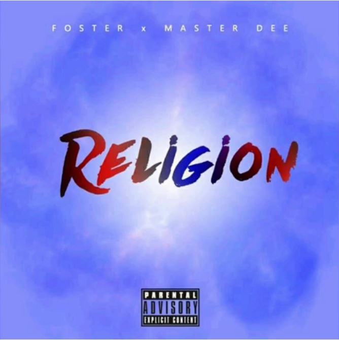 Foster x Master Dee - Religion
